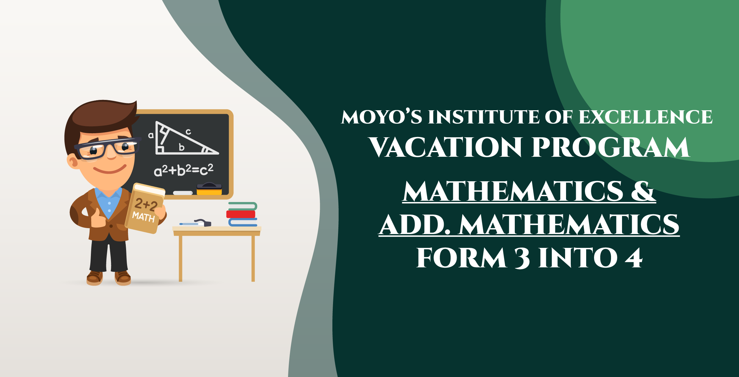 Mathematics and Add. Mathematics Vacation Program Form 3 into 4 (5 weeks)